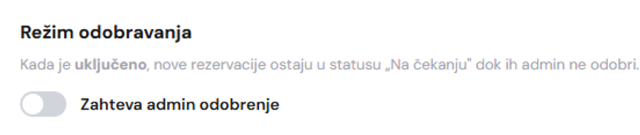 Režim odobravanja rezervacija